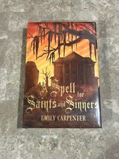 A SPELL FOR SAINTS AND SINNERS by Emily Carpenter (HC/DJ) BRAND NEW & SIGNED!!!