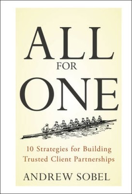 All For One: 10 Strategies for Building Trusted Client Partnerships - GOOD