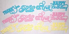 Happy Birthday Word Die Cuts Hello Get Well Thank you Pink Blue Yellow Handmade