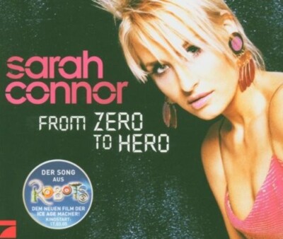 Sarah Connor -  From Zero To Hero (2005) Maxi-CD Neuware