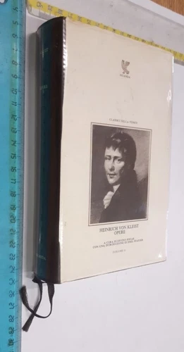HEINRICH VON KLEIST OPERE I GUANDA I CLASSICI DELLA FENICE + SDA INCLUSA