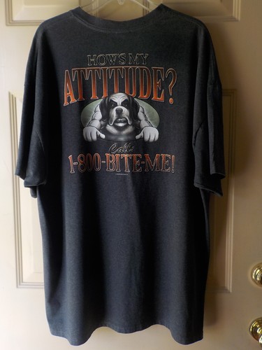 BIG DOGS "HOW'S MY ATTITUDE 1-800-BITE ME" T SHIRT SIZE XXL EXCELLENT PREOWNED - Picture 5 of 5