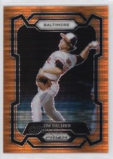 2024 Panini Prizm Orange Pulsar Prizm 82/399 Jim Palmer #294 HOF 19nq