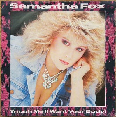 Samantha Fox - Touch Me (I Want Your Body) (VINYL)