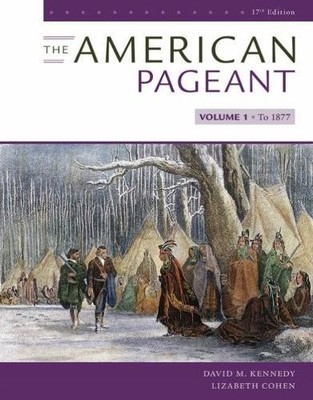 The American Pageant, Volume I - 9780357030578