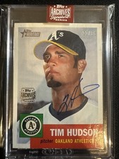2023 Topps Archives Signature Series Tim Hudson Auto /35 2002 Heritage Athletics