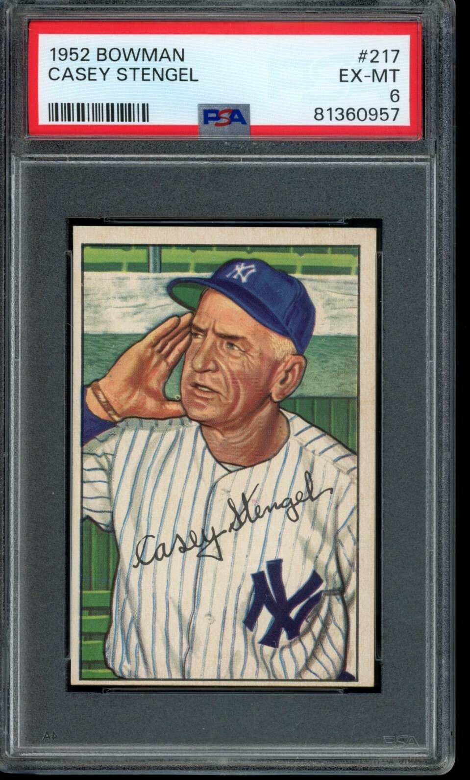 1952 Bowman #217 Casey Stengel (HOF) - PSA 6 **CRAZY SHARP**