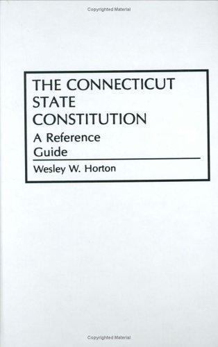 State Reference Guide Reference Guides to the State Constitutions of the United States Ser ...