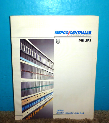 Mepco/Centralab Philips Resistor/Capacitor Data Book 1988-89 