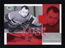 2003-04 ITG Parkhurst Rookie Before the Mask George Hainsworth #BTM-10 HOF c6q