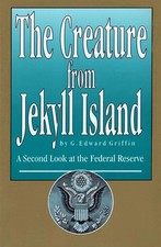 The Creature from Jekyll Island Paperback FREE UK SHIPPING
