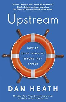 Upstream: How to solve problems before they happen von H... | Buch | Zustand gut