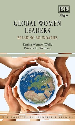 Global Women Leaders: Breaking Boundaries by Patricia H. Werhane (English) Paper