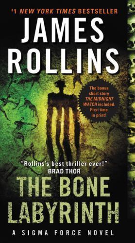 Bone Labyrinth : A Sigma Force Novel by James Rollins (2016, Mass Market)