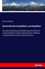 Bruno Dürigen | Deutschlands Amphibien und R...