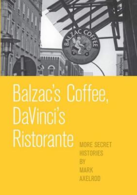 Balzac's Coffee, DaVinci's Ristorante                                          