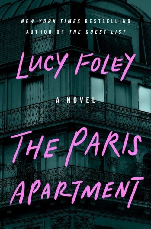 Thumbnail - The Paris Apartment A Novel Lucy Foley Taschenbuch Trade Pb 368 S.
