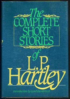 The Complete Short Stories of L. P. Hartley: 1986 Beaufort Books, 1st Edition.