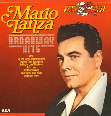 Mario Lanza - Takeoff - Broadway Hits LP Comp Vinyl Stage & Screen 213543