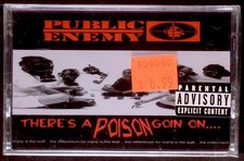 Public Enemy   There's A Poison Goin On.... CASSETTE RAP HIP HOP SEALED OOP