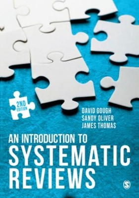 An Introduction to Systematic Reviews by David Gough PAPERBACK 9781473929432