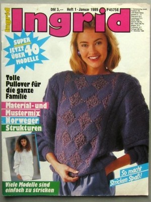 Ingrid Strickmode Super 40 Modelle · ganze für Familie jede Menge Muster 1/1989