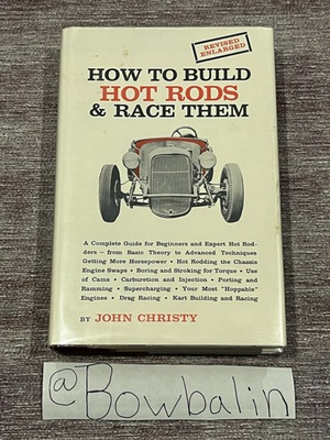 #ad How To Build Hot Rods amp; Race Them By John Christy 1966 HC 2nd Mylar DJ Great $33.03