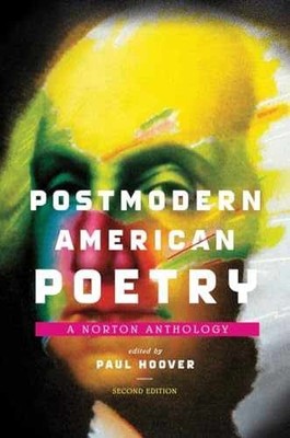 Postmodern American Poetry: A Norton - Paperback, by Hoover Paul - Acceptable n