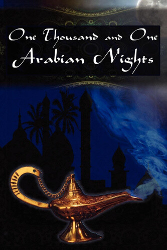 Thumbnail - One Thousand And One Arabian Nights: The Arabian Nights Entertainments