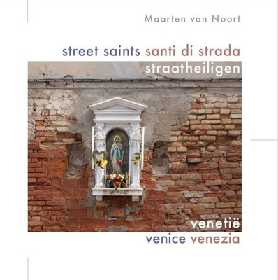 Street Saints. Straßenheilige. Straßenheiligen. Venedig. Venedig. Venedig