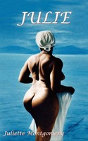 Julie Juliette Montgomery Taschenbuch Kartoniert / Broschiert Englisch 2005