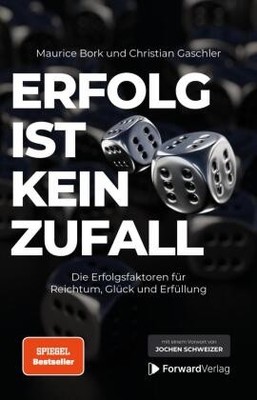 Erfolg ist kein Zufall | Gaschler, Christian Bork, Maurice | Kartoniert