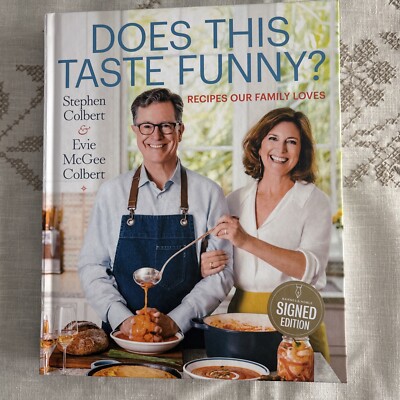 Stephen Colbert & Evie McGee Colbert Cookbook Does This Taste Funny? Signed