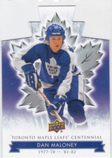 17/18 UD MAPLE LEAFS CENTENNIAL..DAN MALONEY..DIE CUT..# 32..FREE COMBINED SHIP