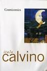 Cosmicomics - Paperback By Italo Calvino - Good
