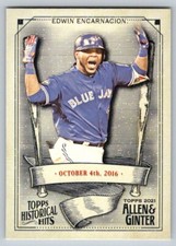 2021 Topps Allen & Ginter's - Historical Hits #HH-26 Edwin Encarnacion