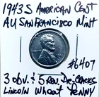 1943 S American  AU Steel Cent  5 Reverse & 3 Obverse Die-Cracks Lincoln Wheat