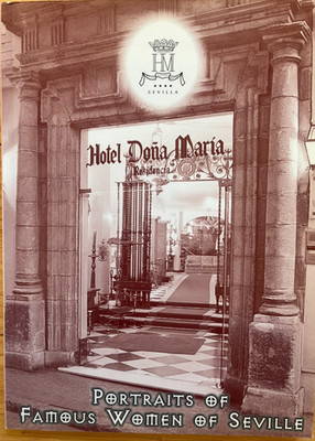 Spain Women History - Seville Biography Religion Royalty - Hotel Dona Maria Book