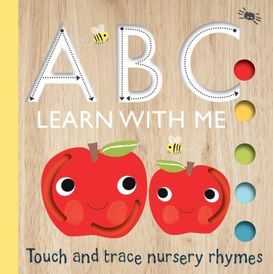 Touch and Trace: ABC Learn with Me! (Touch and Trace Nursery Rhymes) - board...