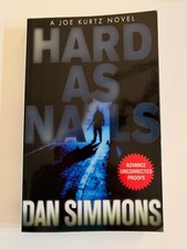 Hard as Nails by Dan Simmons Advanced Uncorrected Proof 2003 TPB 1st Edition