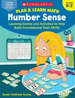 Play & Learn Math: Number Sense: Learning Games And Activities To Help Buil...