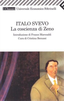 La Coscienza DI Zeno (Italian Edition) By Italo Svevo. 978880782