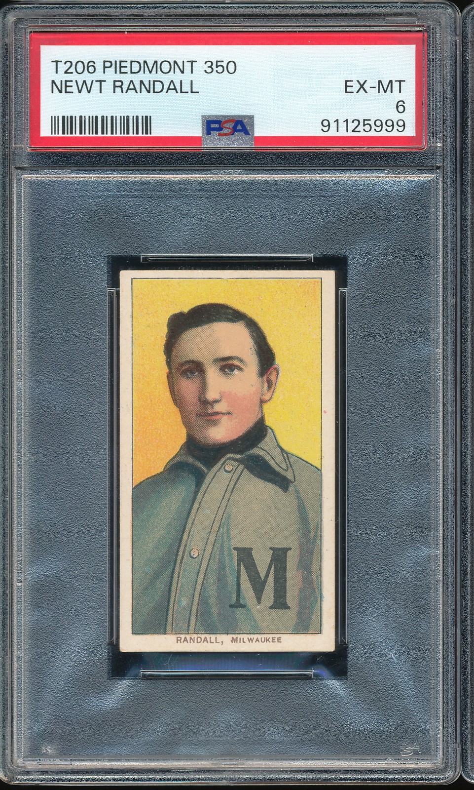 T206 Piedmont 350/25 Newt Randall PSA 6 - Milwaukee - POP 25