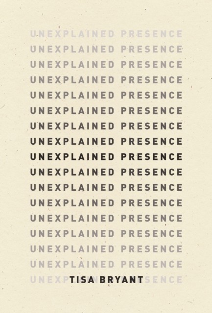 Unexplained Presence by Margo Jefferson PAPERBACK 9798891060050