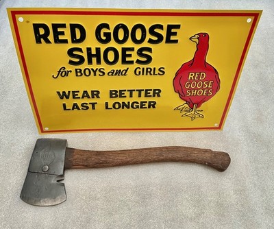 RED GOOSE SHOES PROMO OG CAMP AXE + REPRO TIN SIGN WEAR BETTER LAST LONGER