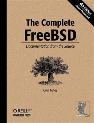 The Complete FreeBSD: Documentation from the Source (Paperback or Softback)