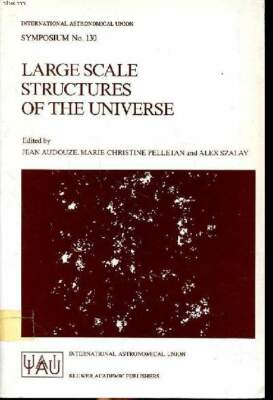 Großformatige Strukturen des Universums Proceedings des 130. Jh.