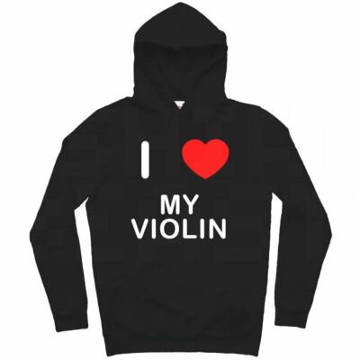 My Violin I Love Hoodie Pullover Erwachsene Langarm