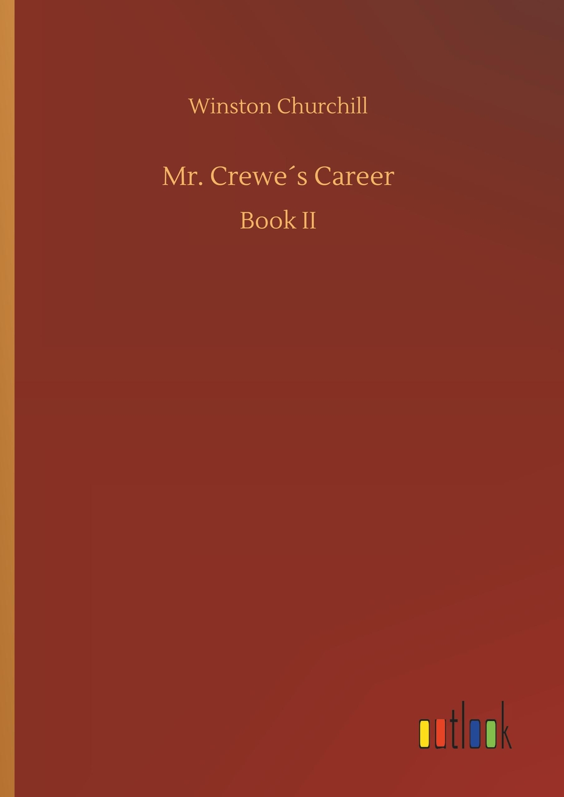 Mr. Crewe´s Career | Buch | 9783734016318