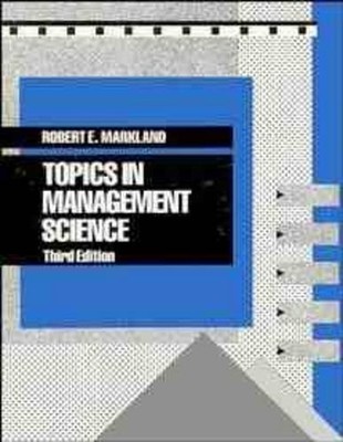 Topics in Management Science by Robert E. Markland - 9780471617860